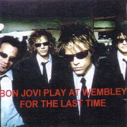 Bon Jovi : lay at Wembley for the First Time